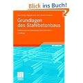 Grundlagen des Stahlbetonbaus: Einf�hrung in die Bemessung nach DIN 1045-1