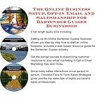The Online Business Setup, Opt-in Email, Salesmanship for Bartender Guides Businesses by J Bowman J Orr