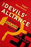 The devils' alliance : Hitler's pact with Stalin, 1939-1941
