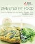 Diabetes Fit Food: Over 200 Recipes from the World's Greatest Chefs