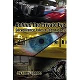 behind the private eye suveillance tales  techniques