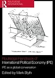 Routledge handbook of international political economy (IPE) : IPE as a global conversation
