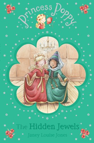 Princess Poppy: The Hidden Jewels (Princess Poppy Fiction)