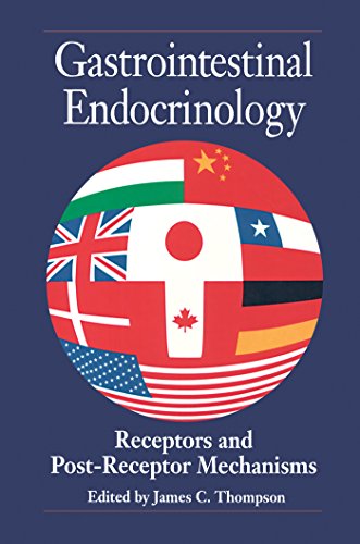 Gastrointestinal Endocrinology: Receptors and post-Receptor Mechanisms