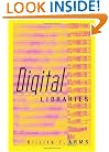 Digital Libraries (Digital Libraries and Electronic Publishing)