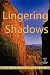 Lingering Shadows