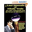 The Lost Journals of Nikola Tesla : Haarp - Chemtrails and Secret of Alternative 4