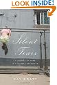 Silent Tears: A Journey of Hope in a Chinese Orphanage