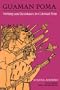 Guaman Poma : Writing and Resistance in Colonial Peru:  Second Edition (ILAS Special Publication)
