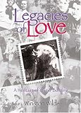 Legacies of Love: A Heritage of Queer Bonding