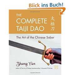 The Complete Taiji Dao: The Art of the Chinese Saber