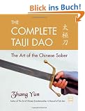 The Complete Taiji Dao: The Art of the Chinese Saber