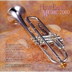 【クリックで詳細表示】吹奏楽名曲集2000
