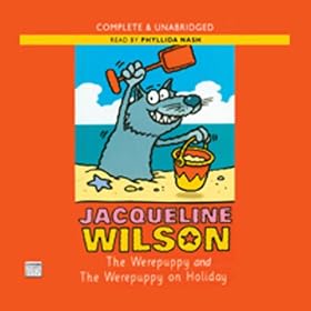 'The Werepuppy' and 'The Werepuppy on Holiday' (Unabridged)