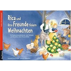 Rica und ihre Freunde feiern Weihnachten: Ein Folien-Adventskalender zum Vorlesen und Gestalten eines Fensterbildes
