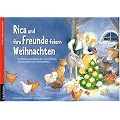 Rica und ihre Freunde feiern Weihnachten: Ein Folien-Adventskalender zum Vorlesen und Gestalten eines Fensterbildes
