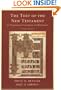 The Text of the New Testament: Its Transmission, Corruption, and Restoration (4th Edition)
