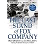 The Last Stand of Fox Company: A True Story of U.S. Marines in Combat