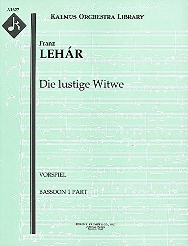 Die lustige Witwe (Vorspiel): Bassoon 1 and 2 parts (Qty 2 each) [A1627]