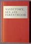 Vasectomy, sex, and parenthood