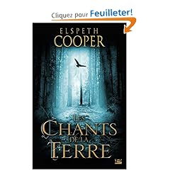 La chasse sauvage, Tome 1 : Les chants de la Terre