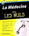 La M&eacute;decine Pour les Nuls