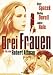 DVD : 3 Frauen