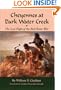 Cheyennes at Dark Water Creek: The Last Fight of the Red River War