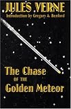The Chase of the Golden Meteor (Bison Book)