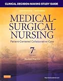 Clinical Decision-Making Study Guide for Medical-Surgical Nursing - Revised Reprint: Patient-Centered Collaborative Care, 7e