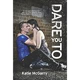 Dare You To (Pushing the Limits)