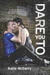 Dare You To (Harlequin Teen)