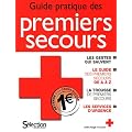 Guide pratique des premiers secours