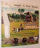 They Sought a New World