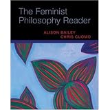 the feminist philosophy reader