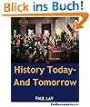 History Today - And Tomorrow
