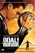 Goal!: The Dream Begins
