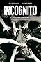 Incognito, Tome 2 : Mauvaises influences