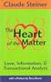 The Heart of the Matter; Love, Information and Transactional Analysis
