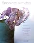 Fascinantes orchid�es : Tous les conseils pour entretenir, embellir et disposer vos orchid�es
