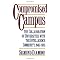 Compromised Campus:  Scientism and Statism