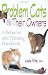 Search : Problem Cats and Their Owners: A Behavior and Training Handbook
