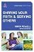 SHARING YOUR FAITH & SERVING OTHERS (Uncommon)