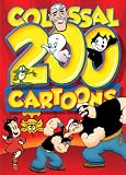 Cover art for  200 Colossal Cartoons