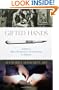 Gifted Hands: America's Most Significant Contributions to Surgery