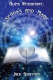Spooks And Magic (Alana Weatherbee)
