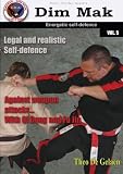Dim Mak: Legal and realistic self defence