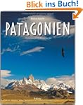 Reise durch PATAGONIEN - Ein Bildband...