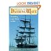 Cruise of the Dashing Wave: Rounding Cape Horn in 1860 (New Perspectives on Maritime History and Nautical Archaeology)