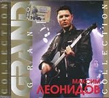 Maksim Leonidov. Grand Collection